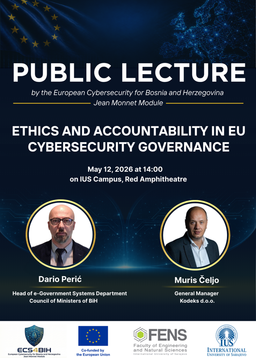 Public Lecture: Ethics and Accountability in EU Cybersecurity Governance Public Lecture: Ethics and Accountability in EU Cybersecurity Governance